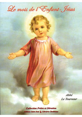 MOIS DE L'ENFANT JESUS (LE)