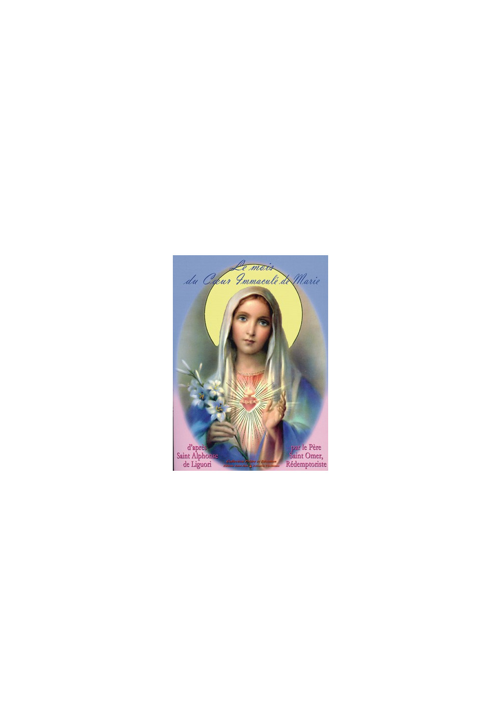 MOIS DU COEUR IMMACULÉ DE MARIE (LE)