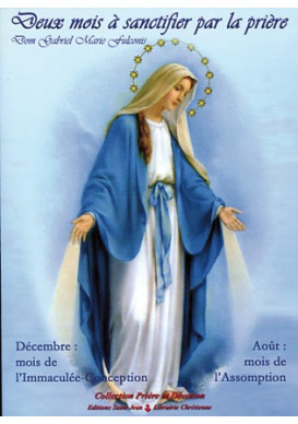 2 MOIS A SANCTIFIER PAR LA PRIERE