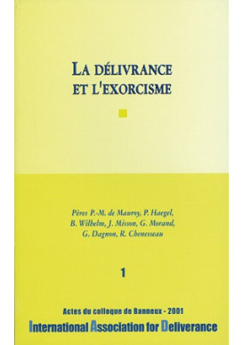 DELIVRANCE ET L EXORCISME (LA)