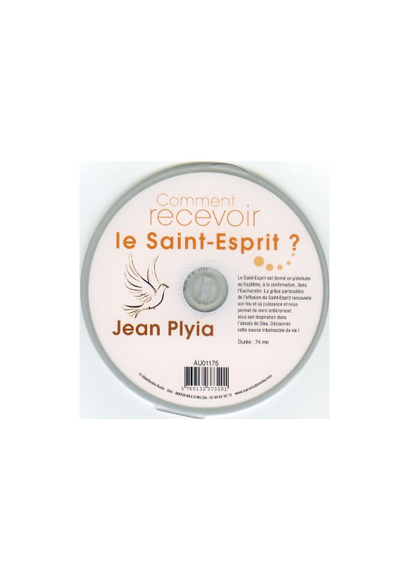 COMMENT RECEVOIR LE SAINT-ESPRIT ?