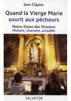 QUAND LA VIERGE MARIE SOURIT AUX PECHEURS