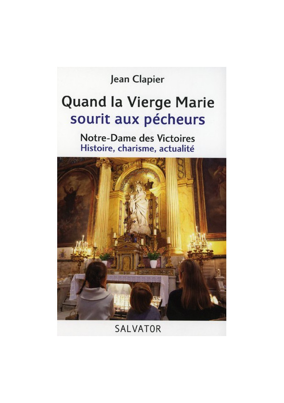 QUAND LA VIERGE MARIE SOURIT AUX PECHEURS