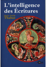 L INTELLIGENCE DES ECRITURES Tome 5 Année C