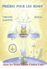 PRIÈRES POUR LES ROSES