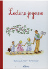 LECTURE JOYEUSE Méthode de lecture - livret unique