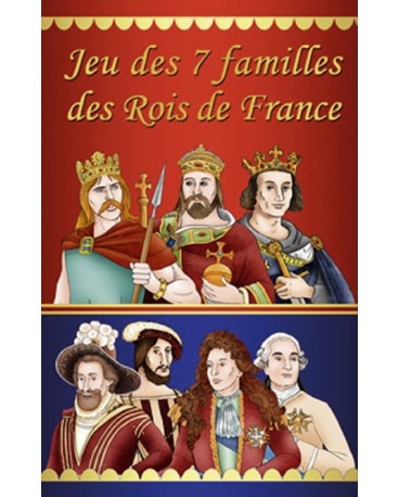 JEU DE 7 FAMILLES DES ROIS DE FRANCE 