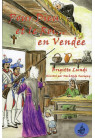 POUR DIEU ET LE ROI... EN VENDÉE