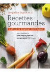 RECETTES GOURMANDES contre la douleur chronique