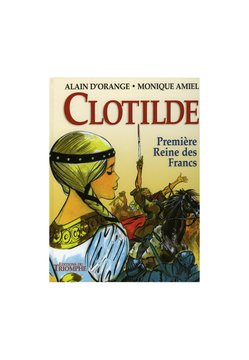 CLOTILDE Première Reine des Francs