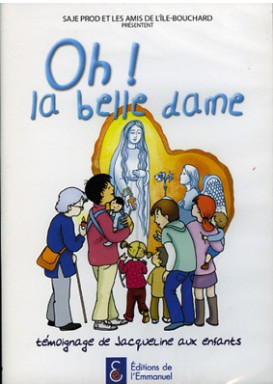 OH ! LA BELLE DAME DVD