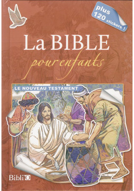 BIBLE POUR ENFANTS (LA) Le Nouveau Testament