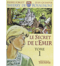 SECRET DE L’ÉMIR (LE) - TOME 1