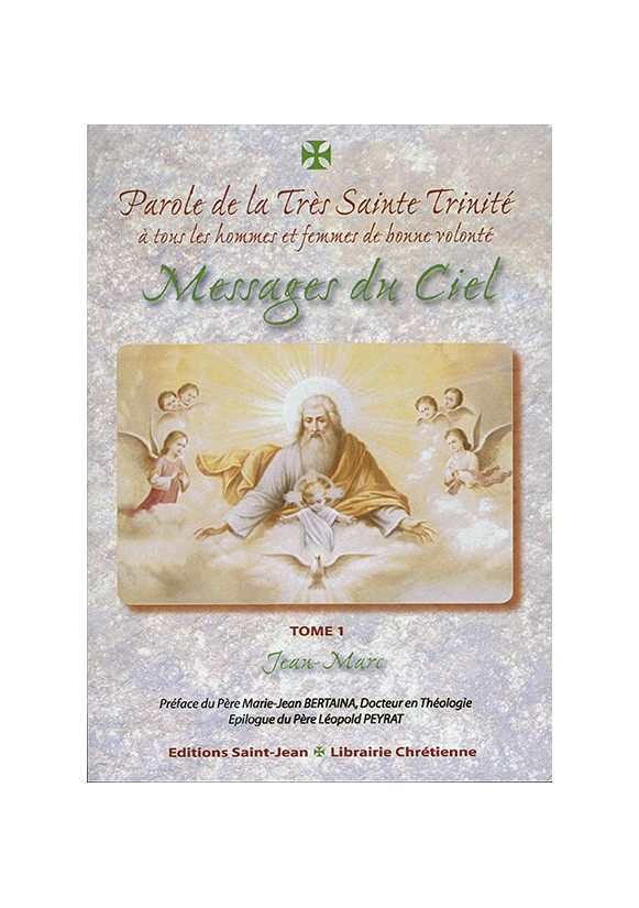 PAROLE DE LA TRES SAINTE TRINITE - Tome 1 