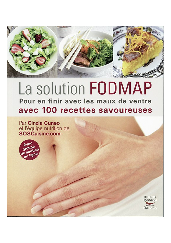 SOLUTION FODMAP (LA) Pour en finir avec les maux de ventre