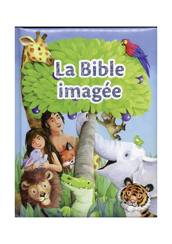 LA BIBLE IMAGÉE