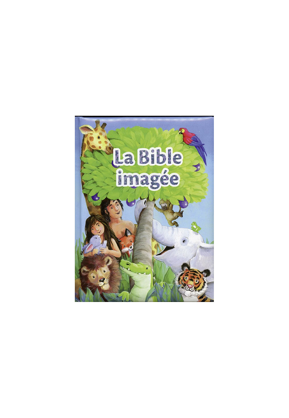 LA BIBLE IMAGÉE