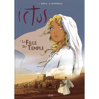 ICTUS - LA FILLE DU TEMPLE TOME 1