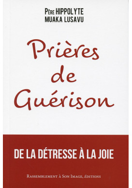 PRIÈRES DE GUÉRISON