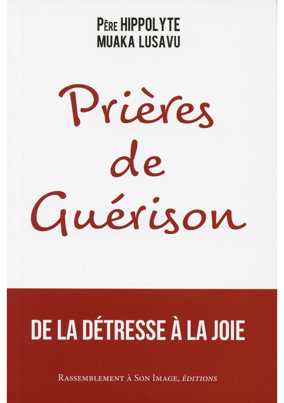 PRIÈRES DE GUÉRISON