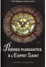 PRIÈRES PUISSANTES À L’ESPRIT-SAINT
