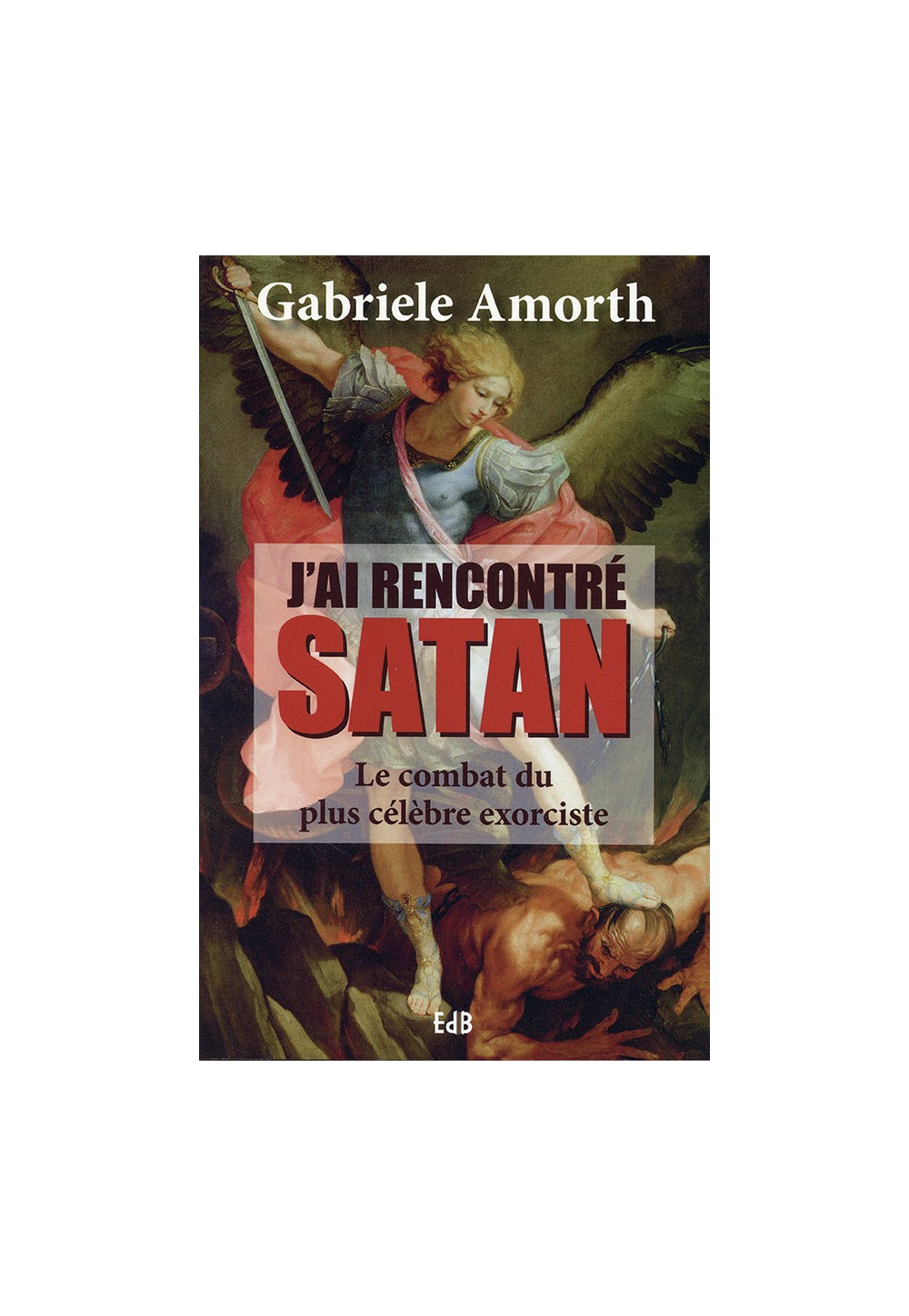 J’AI RENCONTRÉ SATAN