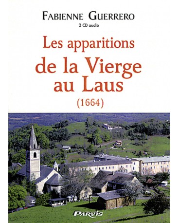 APPARITIONS DE LA VIERGE AU LAUS (LES) (1664) - double CD
