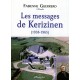 MESSAGES DE KERIZINEN (LES) (1938-1965) - double CD