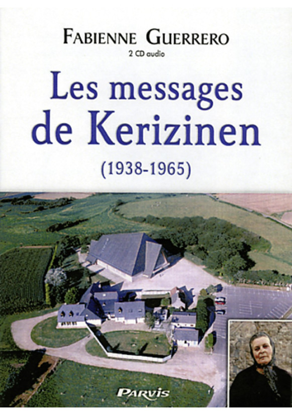 MESSAGES DE KERIZINEN (LES) (1938-1965) - double CD