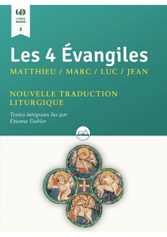 4 ÉVANGILES (LES) Matthieu, Marc, Luc, Jean CD MP3