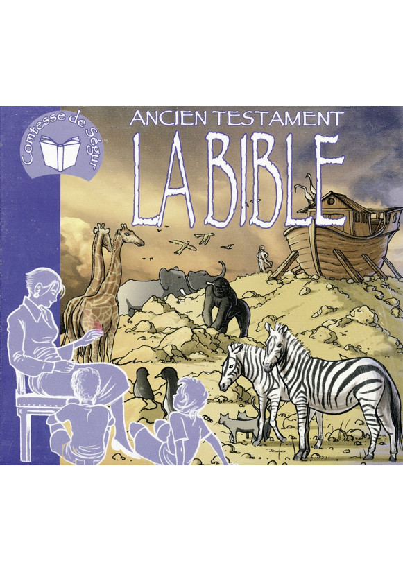 LA BIBLE Ancien Testament - CD Comtesse de Ségur