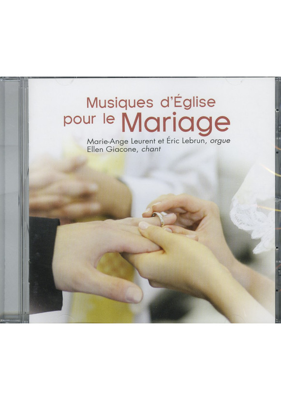 MUSIQUES D’ÉGLISE POUR LE MARIAGE