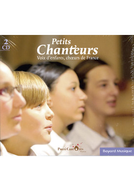 PETITS CHANTEURS Voix d'enfants choeurs de France