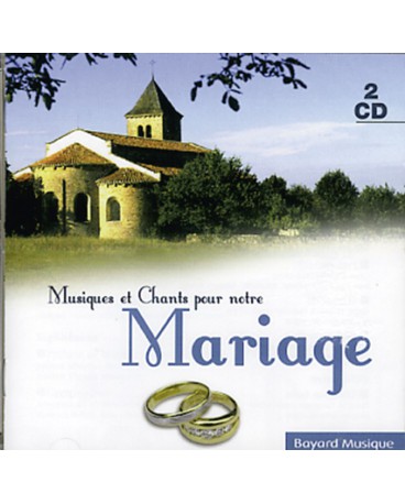 MUSIQUES ET CHANTS POUR NOTRE MARIAGE 2 CD
