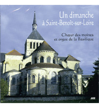 UN DIMANCHE À SAINT-BENOÎT-SUR-LOIRE Chœur des moines et orgue de la Basilique