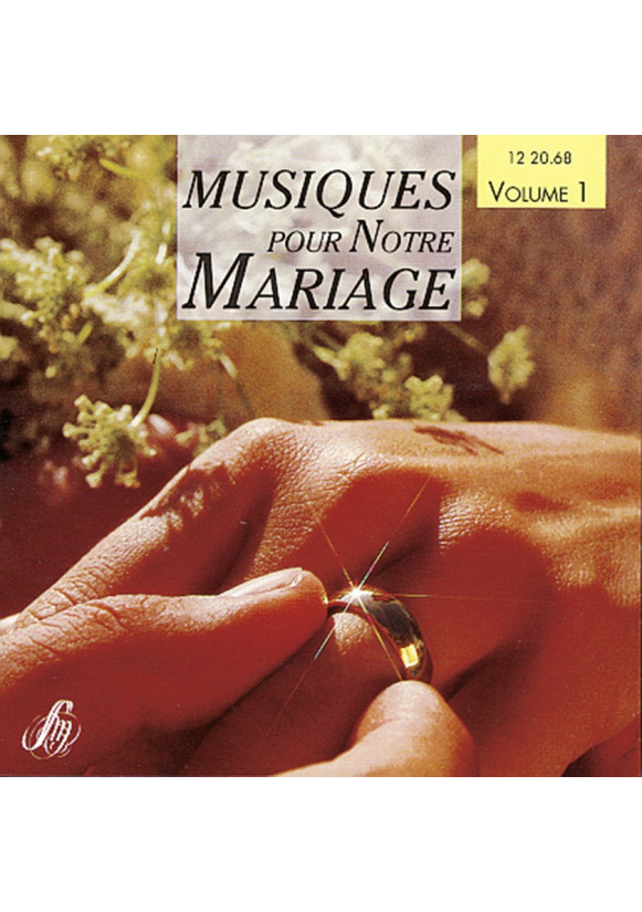 MUSIQUES POUR NOTRE MARIAGE CD 1