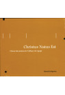 CHRISTUS NATUS EST
