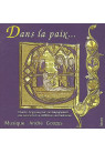 DANS LA PAIX…