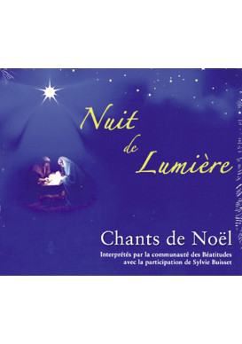 NUIT DE LUMIERE Chants de Noel CD audio