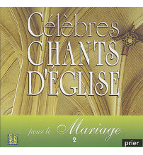 CELEBRES CHANTS D EGLISE POUR LE MARIAGE 2