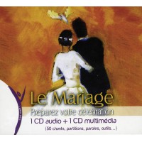 MARIAGE (LE) - Préparez votre célébration Coffret 1 CD audio + 1 CD multimédia