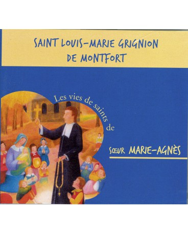 ST LOUIS MARIE GRIGNON DE MONTFORT