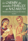 CHEMIN... (LE) - Volume 3 : Le chemin des nouvelles familles de Nazareth