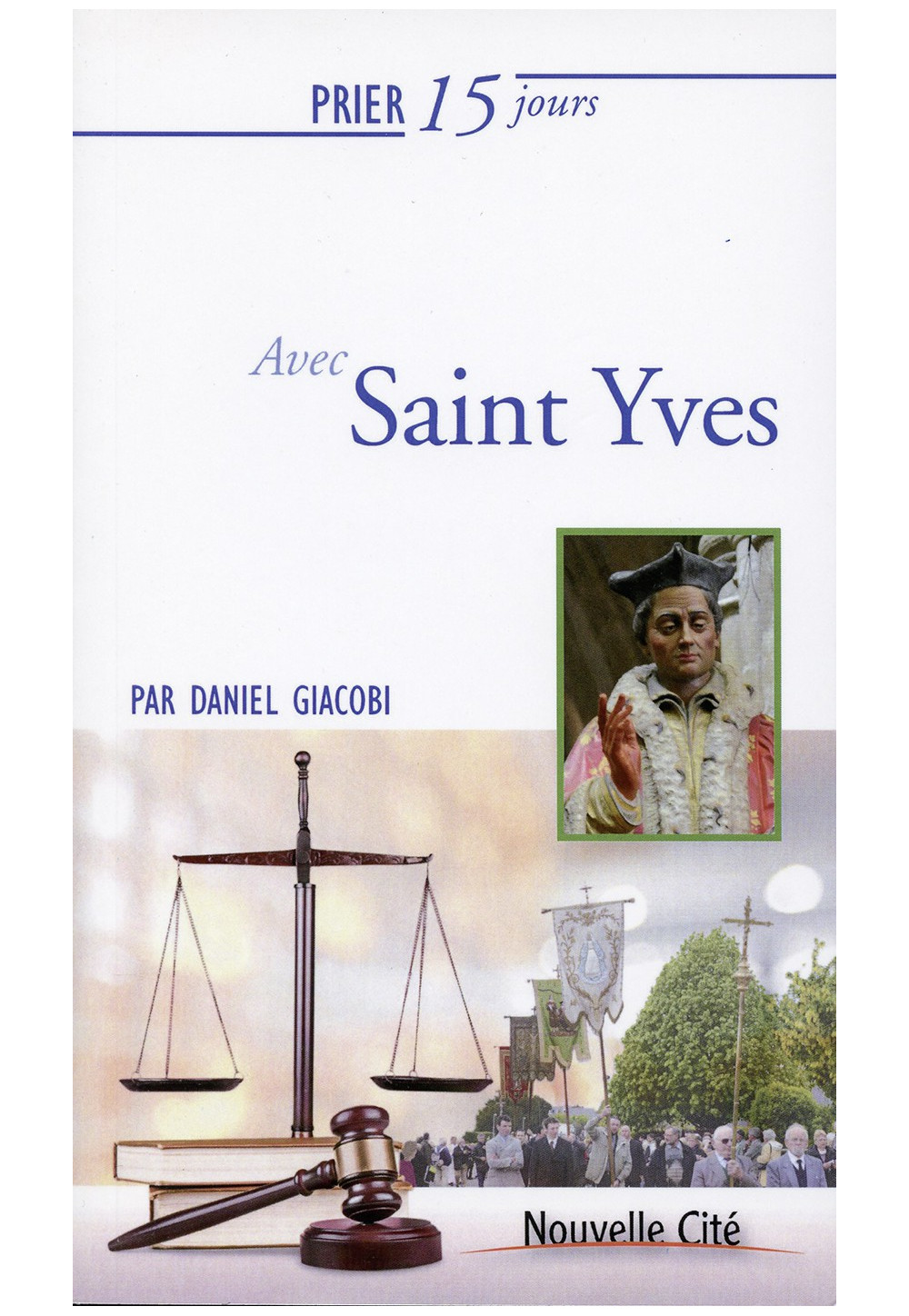 PRIER 15 JOURS AVEC SAINT YVES