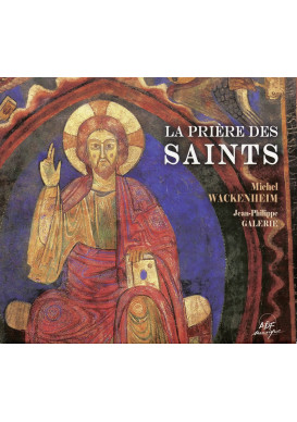 PRIÈRE DES SAINTS (LA) 