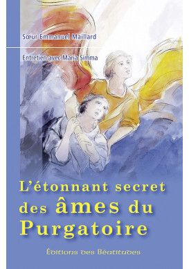 ETONNANT SECRET DES AMES DU PURGATOIRE (L')