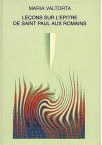 LECONS SUR L'EPITRE DE ST PAUL AUX ROMAINS