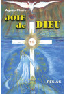 JOIE DE DIEU Messages de 1999 à 2001