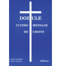 DOZULE, ULTIMO MENSAJE DE CRISTO - espagnol