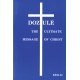 DOZULE THE ULTIMATE MESSAGE OF CHRIST/ ANGLAIS